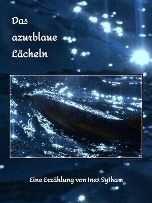 cover image of Das azurblaue Lächeln